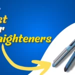 best hair straightener in India