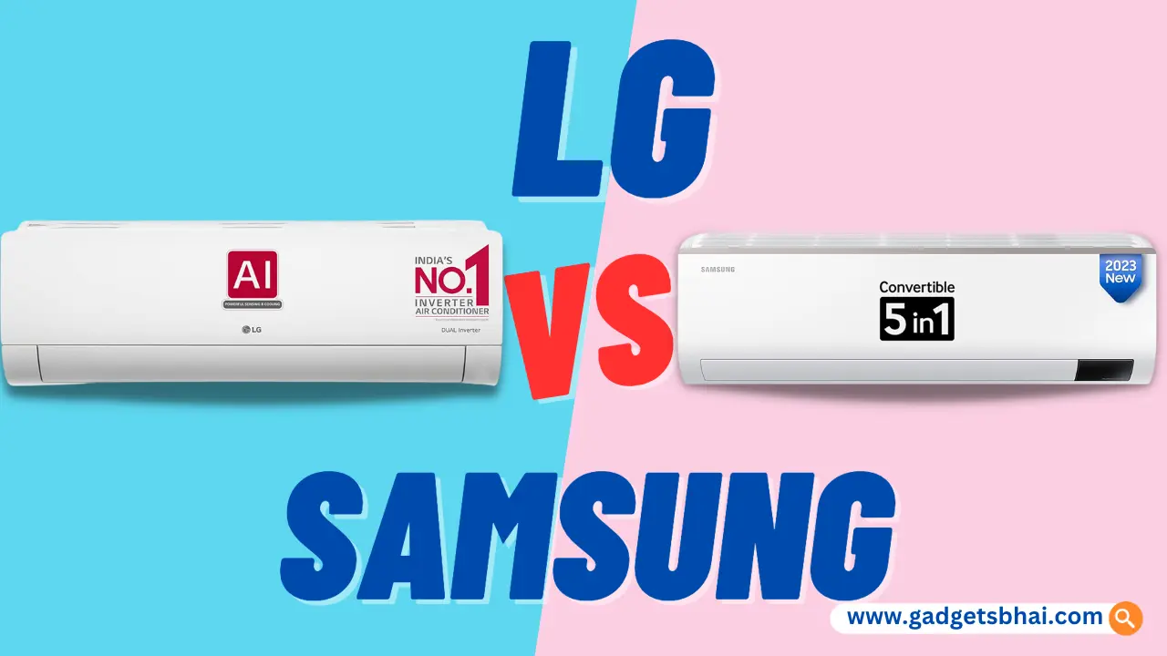 LG vs Samsung AC